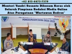 Menteri Yandri Susanto Dikecam Keras oleh Seluruh Pimpinan Redaksi Media Online Atas Pernyataan “Wartawan Bodrex”
