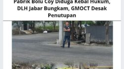 Pabrik Bolu Coy Diduga Kebal Hukum, DLH Jabar Bungkam, GMOCT Desak Penutupan