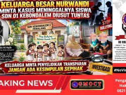 Keluarga Besar Nurwandi Minta Kasus Meninggalnya Siswa SDN 01 Kebondalem Diusut Tuntas