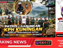 Patroli Gabungan KPH Kuningan Perkuat Pengawasan Hutan, Potensi Karhutla dan Gangguan Keamanan Jadi Fokus