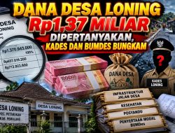 Dana Desa Loning Rp1,37 Miliar Dipertanyakan, Kades dan BUMDes Bungkam