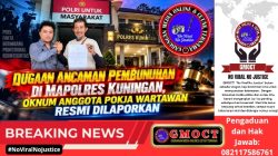 Dugaan Ancaman Pembunuhan di Mapolres Kuningan, Oknum Anggota Pokja Wartawan Resmi Dilaporkan